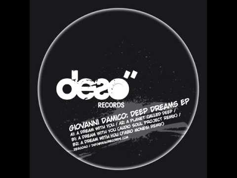 Giovanni Damico | A Dream With You | Audio Soul Project Remix