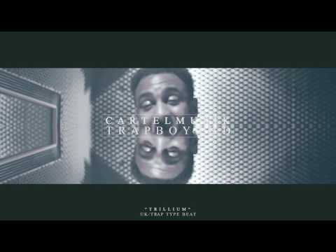 " TRILLIUM " UK/TRAP INSTRUMENTAL PROD. BY CARTEL MUSIK " | C BIZ X £R X HARLEM TYPE BEAT