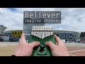 Believer - Imagine Dragons [Tutorial] - Kalimba Cover Music