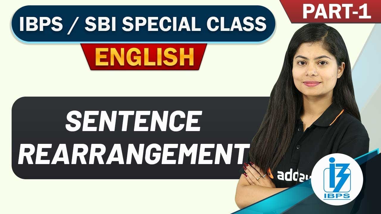 Sentence Rearrangement Tricks for Bank Exams | English for IBPS & SBI 2020 (#01)