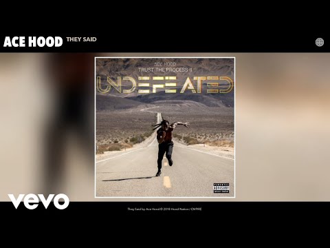 Ace Hood - They Said (Audio)