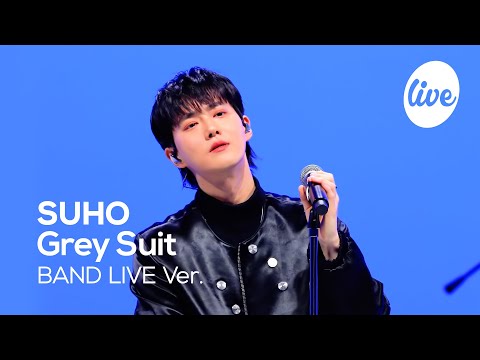 [4K] 수호(SUHO) “Grey Suit” Band LIVE Concert 온 세상이 빛나 수호와 함께💛🖤 [it’s KPOP LIVE 잇츠라이브]