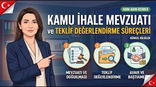 Kamu İhale Mevzuatı ve Teklif Değerlendirme Süreçleri Rehberi | EKAP