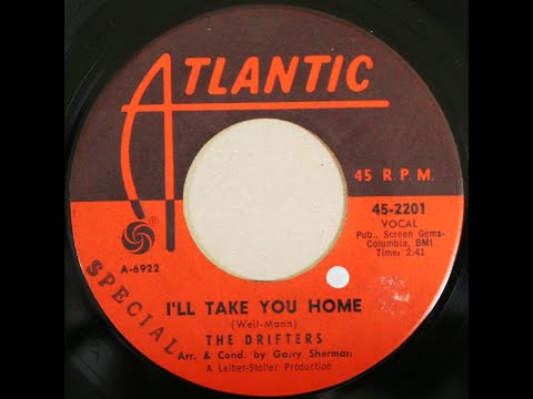 The Drifters - I'll Take You Home (1963)