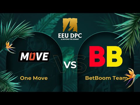 One Move vs BetBoom Team | Game 2 | Dota Pro Circuit Eastern Europe - Division I Tour 3