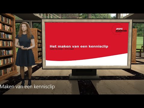 Kennisclip Hoe maak je een kennisclip