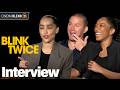 Blink Twice Interviews With Zoë Kravitz Channing Tatum Naomi Ackie More