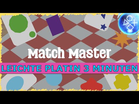 MATCH MASTER | Super Leichte Platin in 3 Minuten 🏆 | Trophäen & Achievement Guide