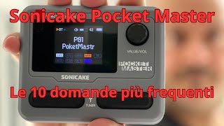 Pocket Master FAQ - Le dieci domande più frequenti: facciamo chiarezza! #sonicake #neuralampmodeler