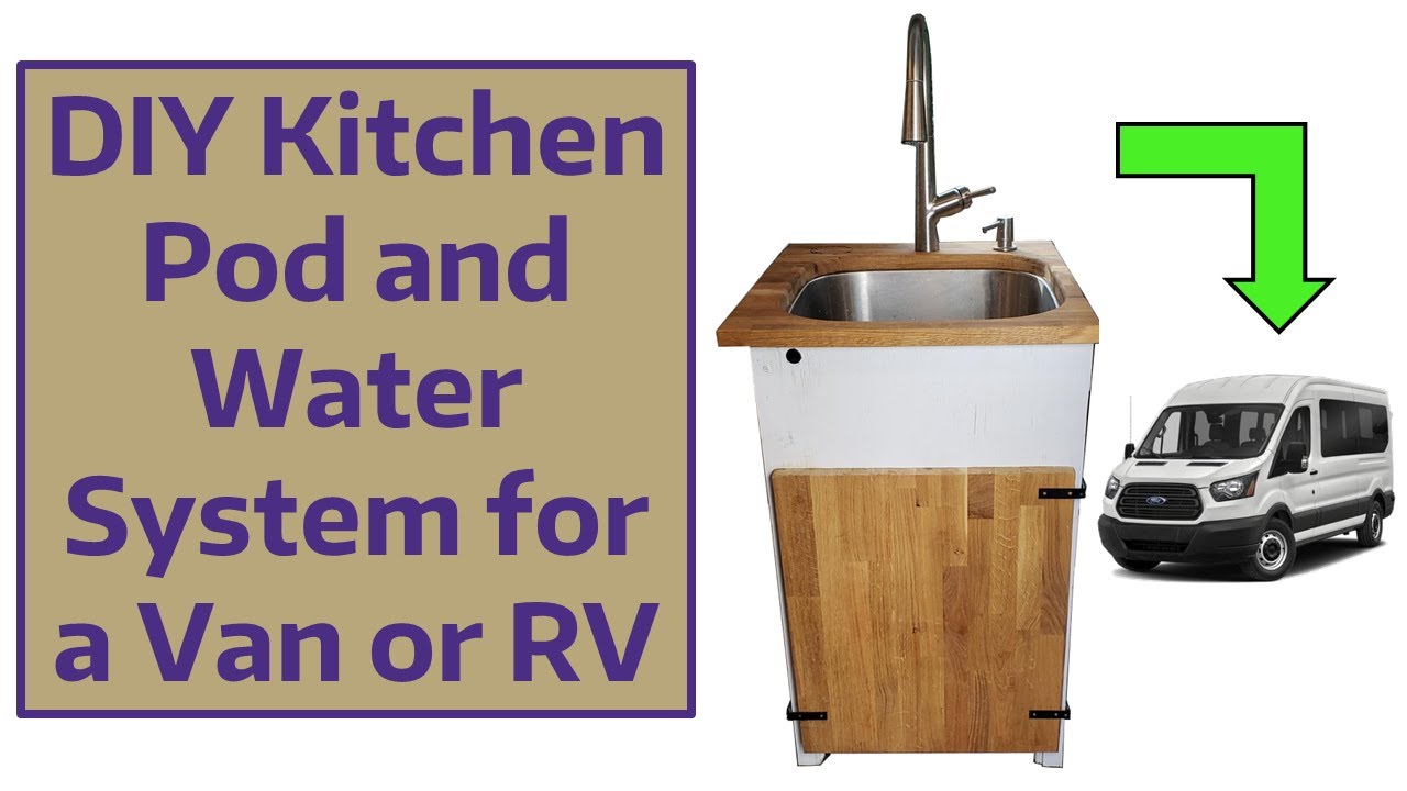 Watch video DIY Kitchen Pod and Water System for a Van or RV Now DIY Kitchen Pod and Water System for a Van or RV