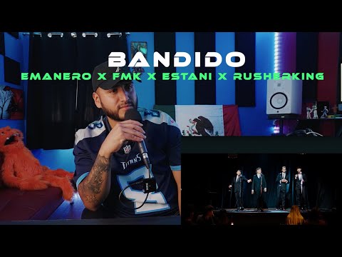 Emanero, FMK, Estani, Rusherking - BANDIDO (Official Video) | REACCION