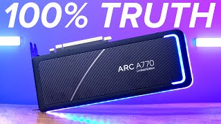 Intel Arc A770 - What they're NOT telling YOU