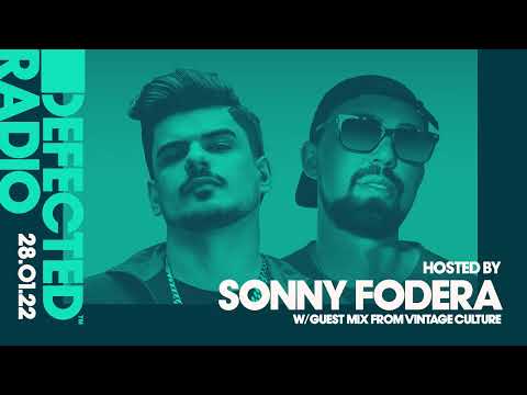 Defected Radio Show: Sonny Fodera Takeover w/ Vintage Culture Guest Mix - 28.01.22