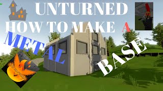 unturned how to make a metal base