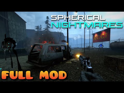 HALF LIFE 2 SPHERICAL NIGHTMARES (MMOD) | Full Mod Walkthrough | No Commentary