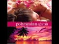 Dan Gibson - POLYNESIAN SPA (Relaxation) 