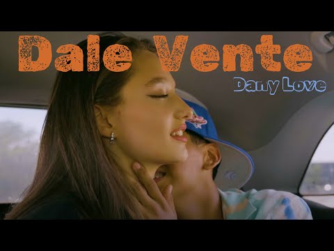 Dany Love - Dale Vente  (Videoclip Oficial)