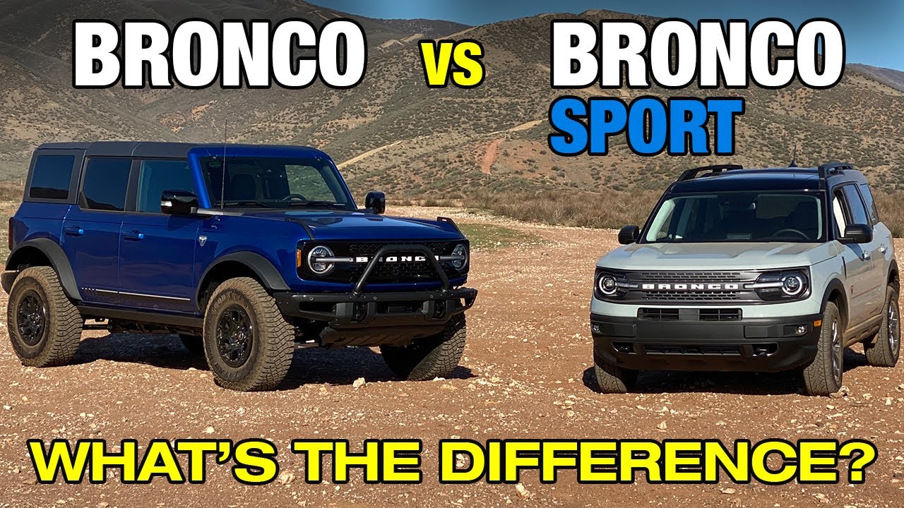Bronco vs. Bronco Sport: 10 Key Differences | Edmunds