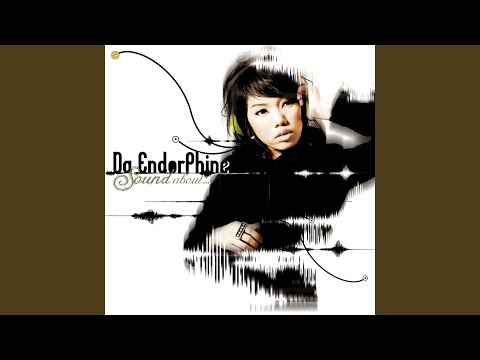 ดูแลเขาให้ดีดี (Doo lae khao hai dee dee) – Da Endorphine