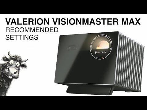 Recommended Settings - Valerion VisionMaster Max 4K Laser Projector - how-to step-by-step tutorial