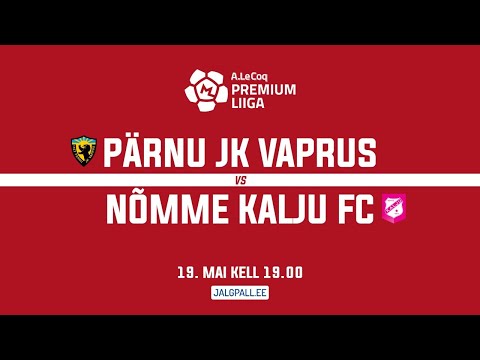 PÄRNU JK VAPRUS - NÕMME KALJU FC PREMIUM LIIGA 14. voor