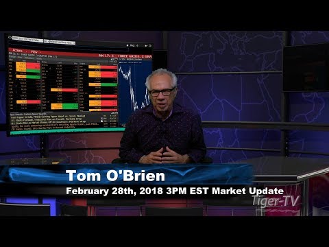 February 28th 3PM EST Market Update with Tom O'Brien on TFNN