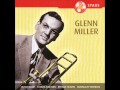 WW2 songs - All I Do Is Dream Of You - Glenn Miller