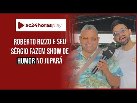 Os cabra macho: Roberto Rizzo e Seu Sérgio fazem show de humor no Jupará