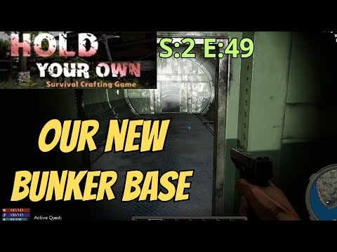 Hold Your Own (Gameplay) S:2 E:49 - Our New Bunker Base