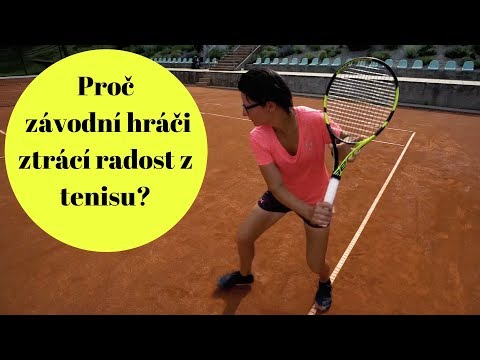 Chytrý tenis - Proč závodní hráči ztrácí radost ze hry?
