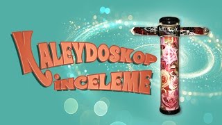 Kaleydoskop İnceleme | Kaleidoscope Review