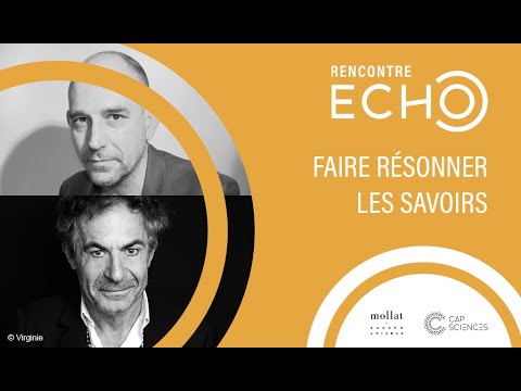 ECHO - Étienne Klein et Christian Durieux - L'éternité béante
