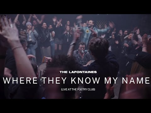 The LaFontaines - Where They Know My Name (Live At The Poetry Club)
