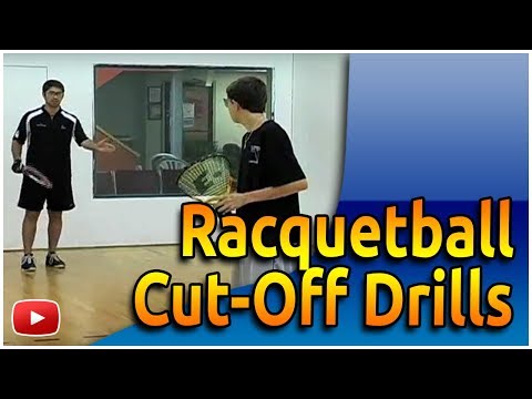 Play Better Racquetball: Cut-Off Drills for Returning Serves