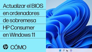 Actualizar el BIOS en ordenadores de sobremesa HP Consumer en Windows 11