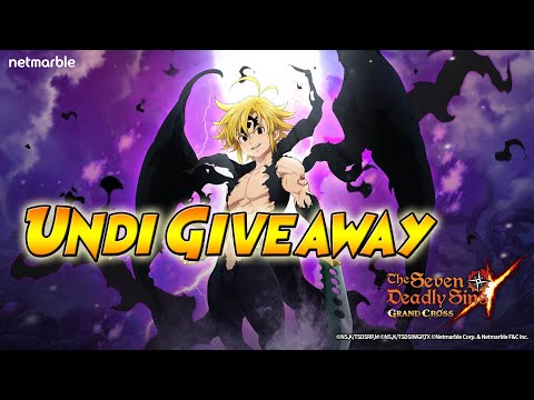 UNDI GIVEAWAY 2 AKUN 7DS - The Seven Deadly Sins: Grand Cross