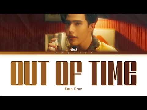 【Ford Arun】Out Of Time