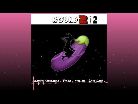 Klassik Frescobar x Starr x Melick x Lady Lava - Round 2 Part 2 (Dancehall Zess Soca 2023)