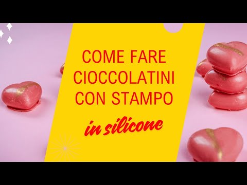 Come fare cioccolatini con stampo in silicone
