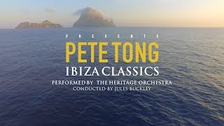 Pete Tong  Ibiza Classics performed by The Heritage Orchestra  August 5th  Destino Ibiza