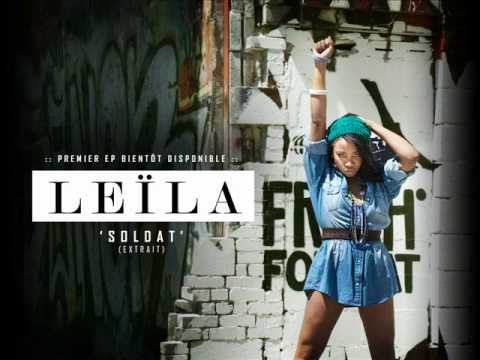 LEILA // 'SOLDAT' // 1er EP disponible