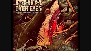 Maya Over Eyes - Better Times