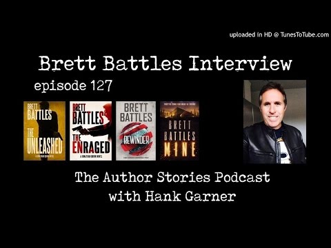 Episode 127 | Brett Battles Interview