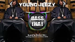 Jeezy - Last Of A Dying Breed (Bass Boosted) ft. Trick Daddy, Young Buck &amp; Lil Will