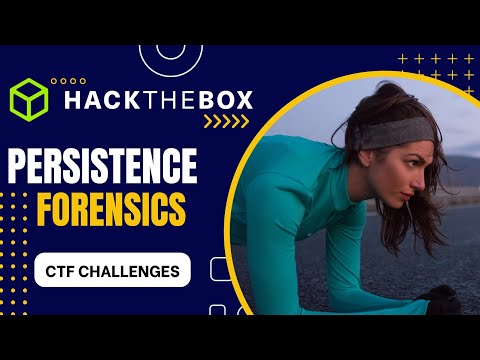 Hack The Box CTF Challenge: Persistence - FORENSICS