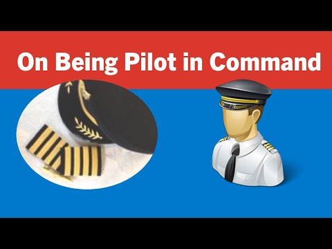 On Being Pilot in Command
