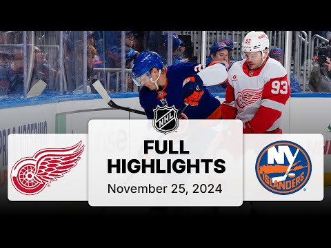 NHL Highlights | Red Wings vs. Islanders - November 25, 2024