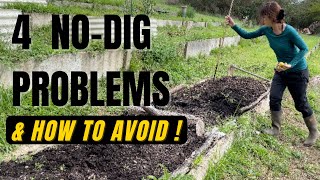 NO DIG Gardening (& Why a No-dig garden might NOT Be Right for you!)
