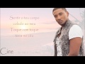 Cire - Dá-me a Tua Mão (Letra) 