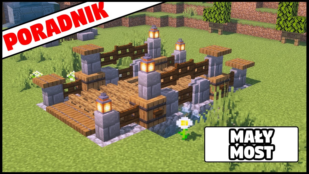 Minecraft Jak Zrobi Prosty adny Most 